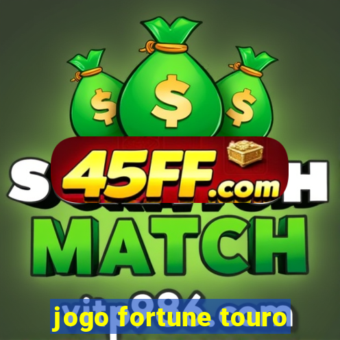jogo fortune touro